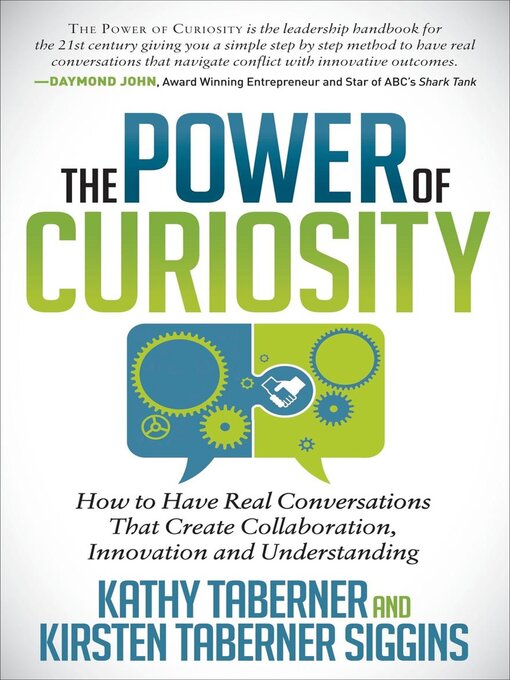 Title details for The Power of Curiosity by Kathy Taberner - Available